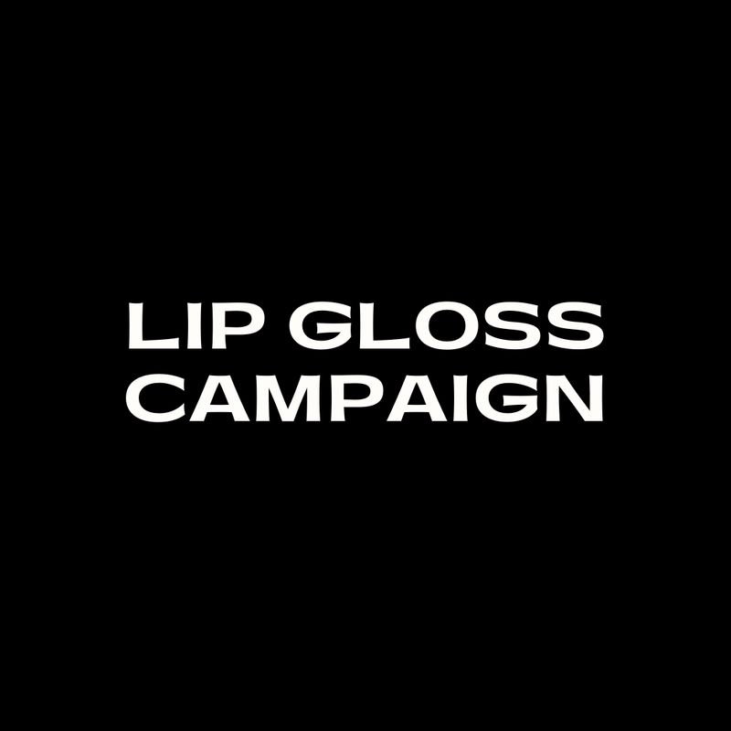 💋ALM Magazine Lip Gloss Campaign Non-Refundable Deposit💋