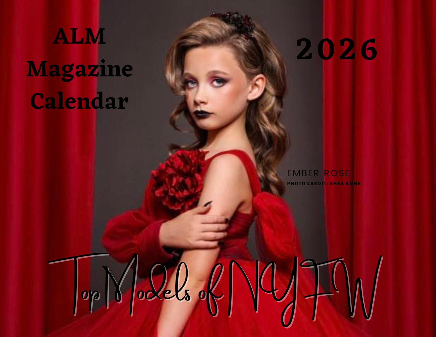 PRINT WITH DIGITAL ISSUE-ALM Magazine &quot;Top Models of NYFW&quot; 2026 Calendar