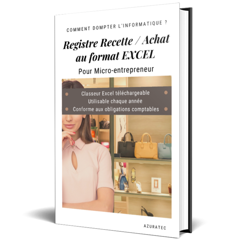 Le registre Recettes & Achats pour Micro-entrepreneurs au format Excel : Registre répondant à l’obligation comptable du Micro-entrepreneur. (version éducative) Le registre Recettes & Achats pour Micro-entrepreneurs au format Excel : Registre répondant à l’obligation comptable du Micro-entrepreneur. (version éducative)