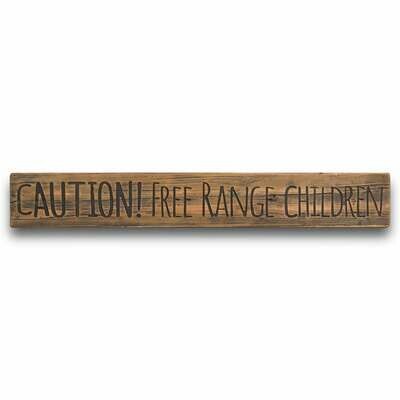 Caution! Free Range Children