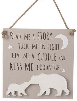 Read Me A Story Tuck Me In Tight Give Me A Cuddle And Kiss Me Goodnight