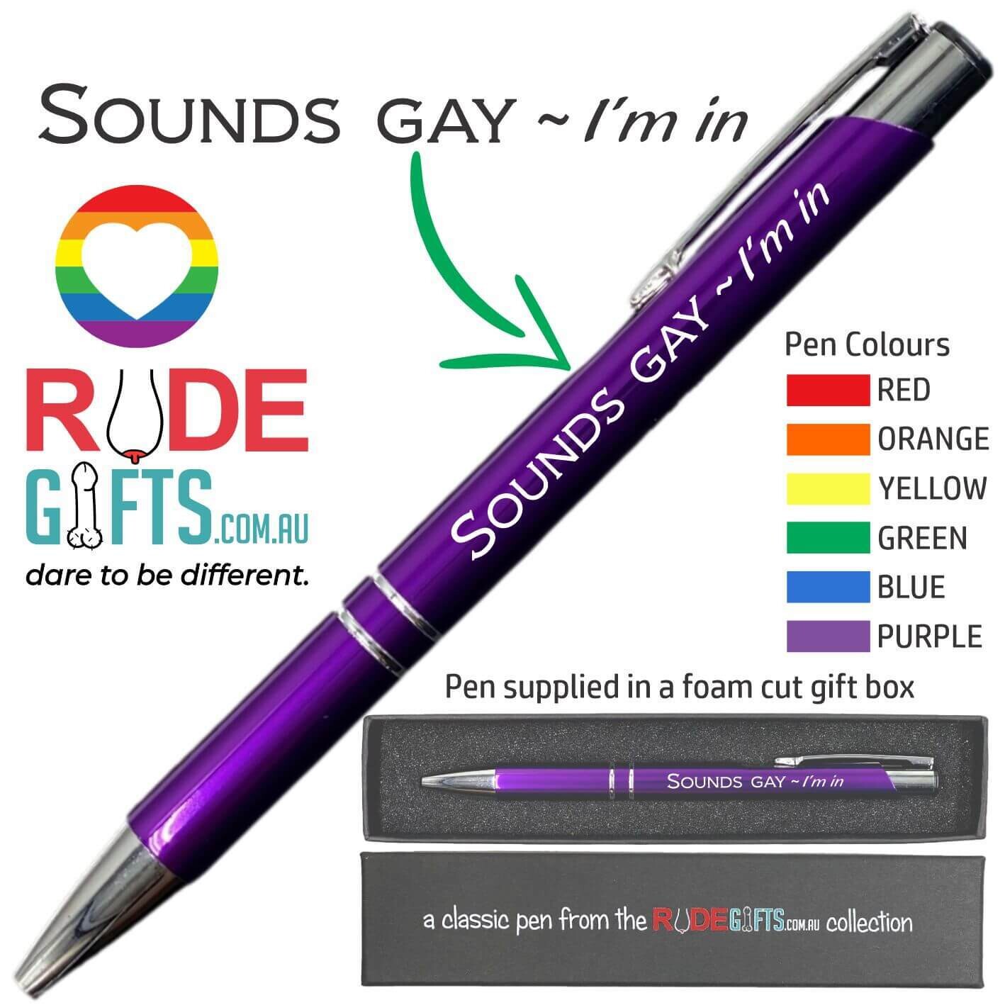 Rude Gifts Pens | SOUNDS GAY - I&#39;m In