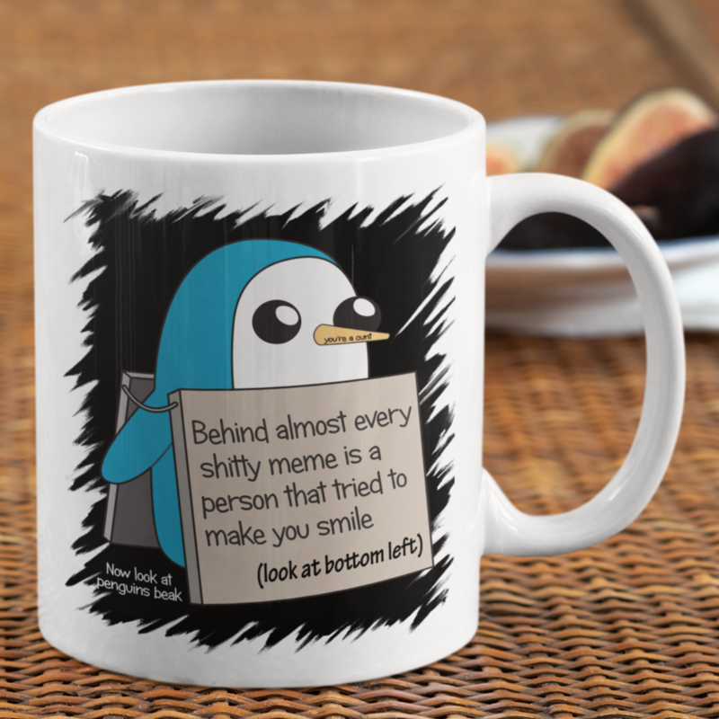 11oz Rude Gifts Coffee Mug > Penguin Meme > Read It &amp; Laugh!