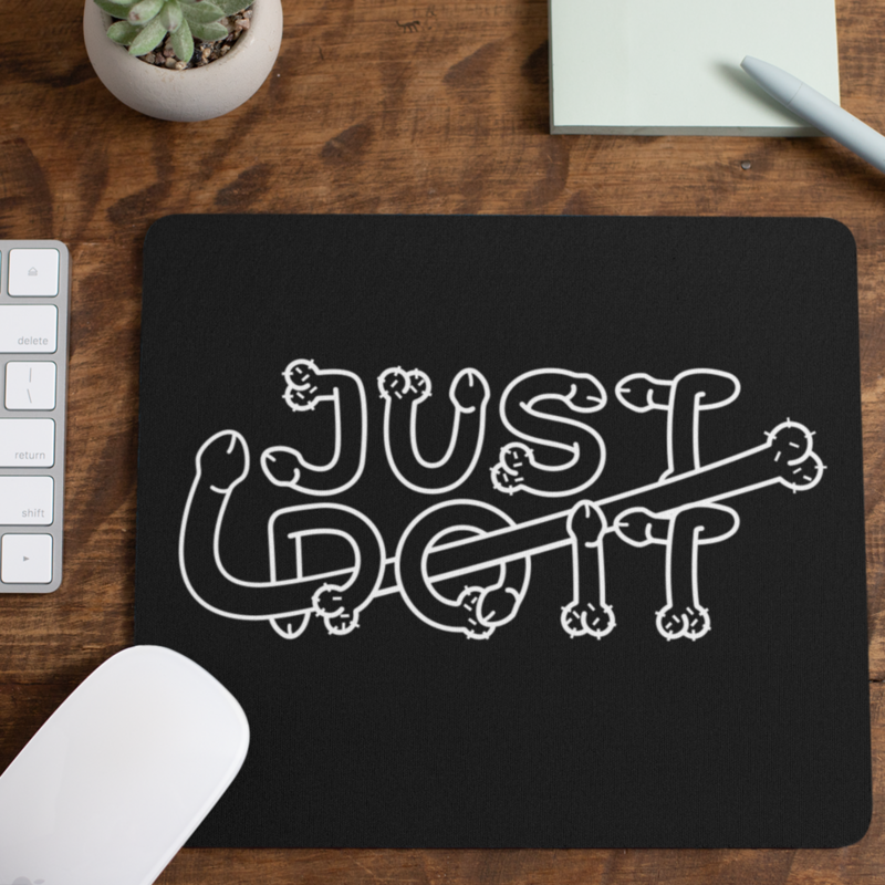 Rude Gifts Mouse Mat &gt; Just Do It (With Dicks)