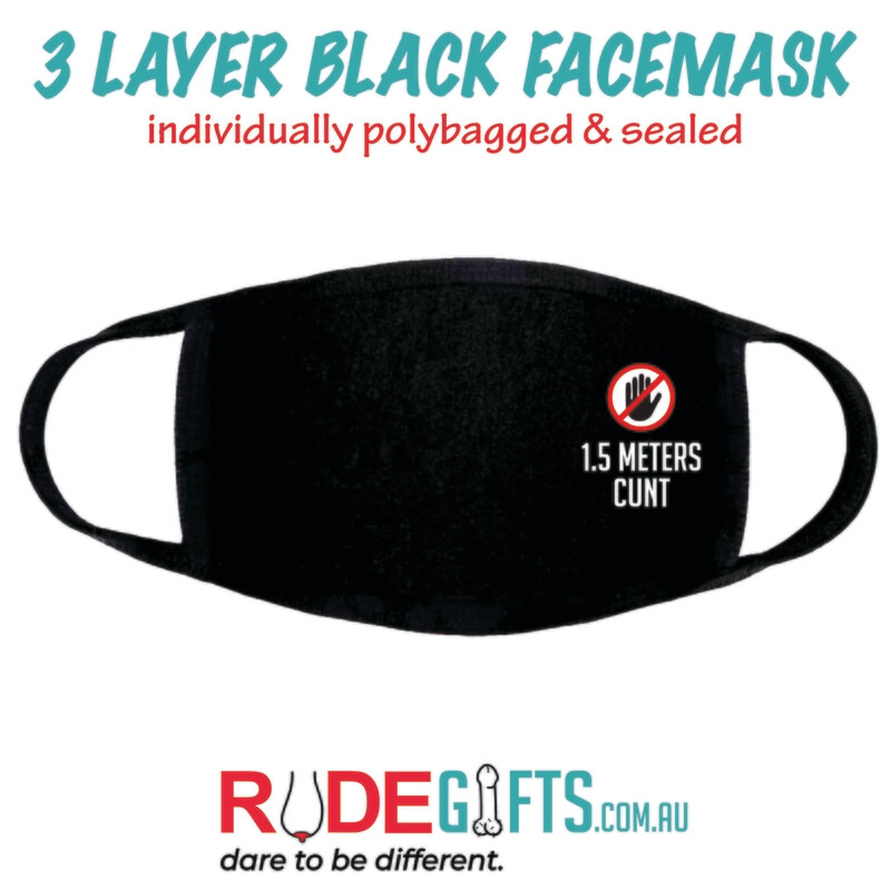 Rude Gifts Printed Facemasks &gt; 1.5m C*unt