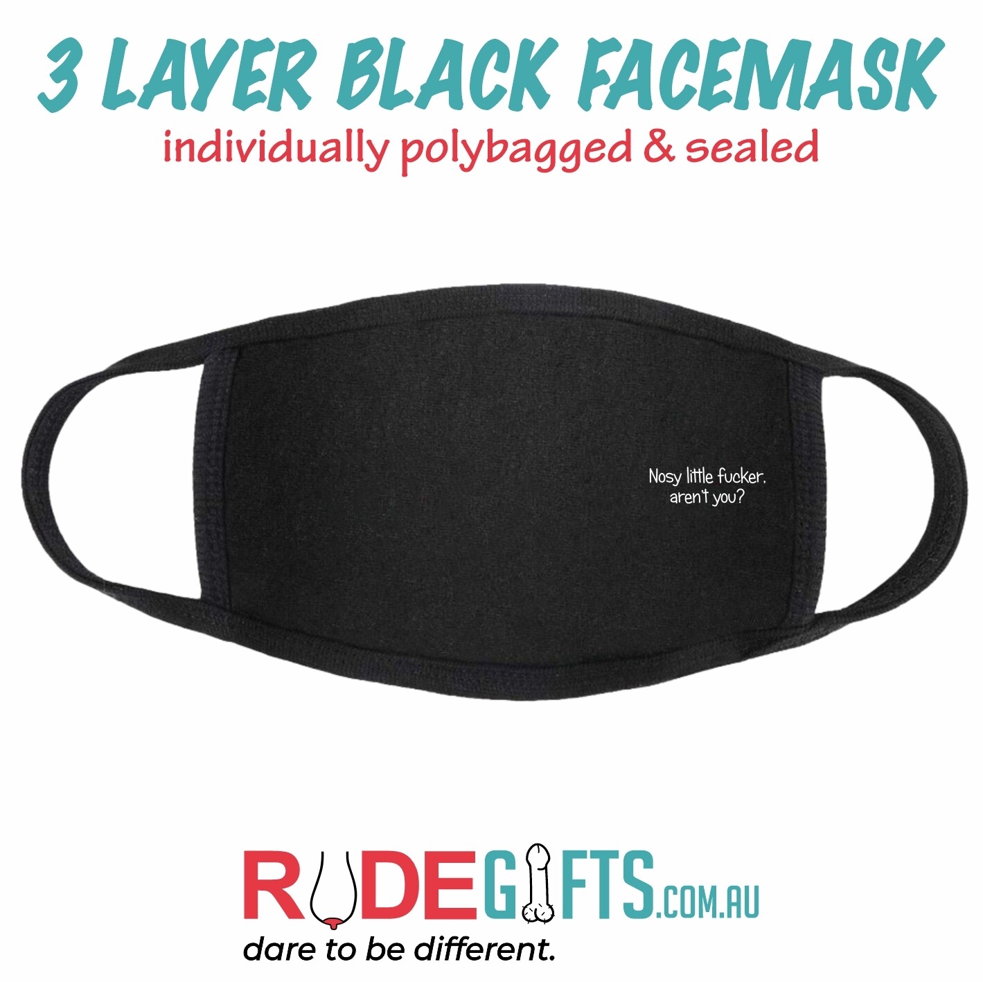 Rude Gifts Printed Facemasks &gt; Nosey F*cker Aren&#39;t You