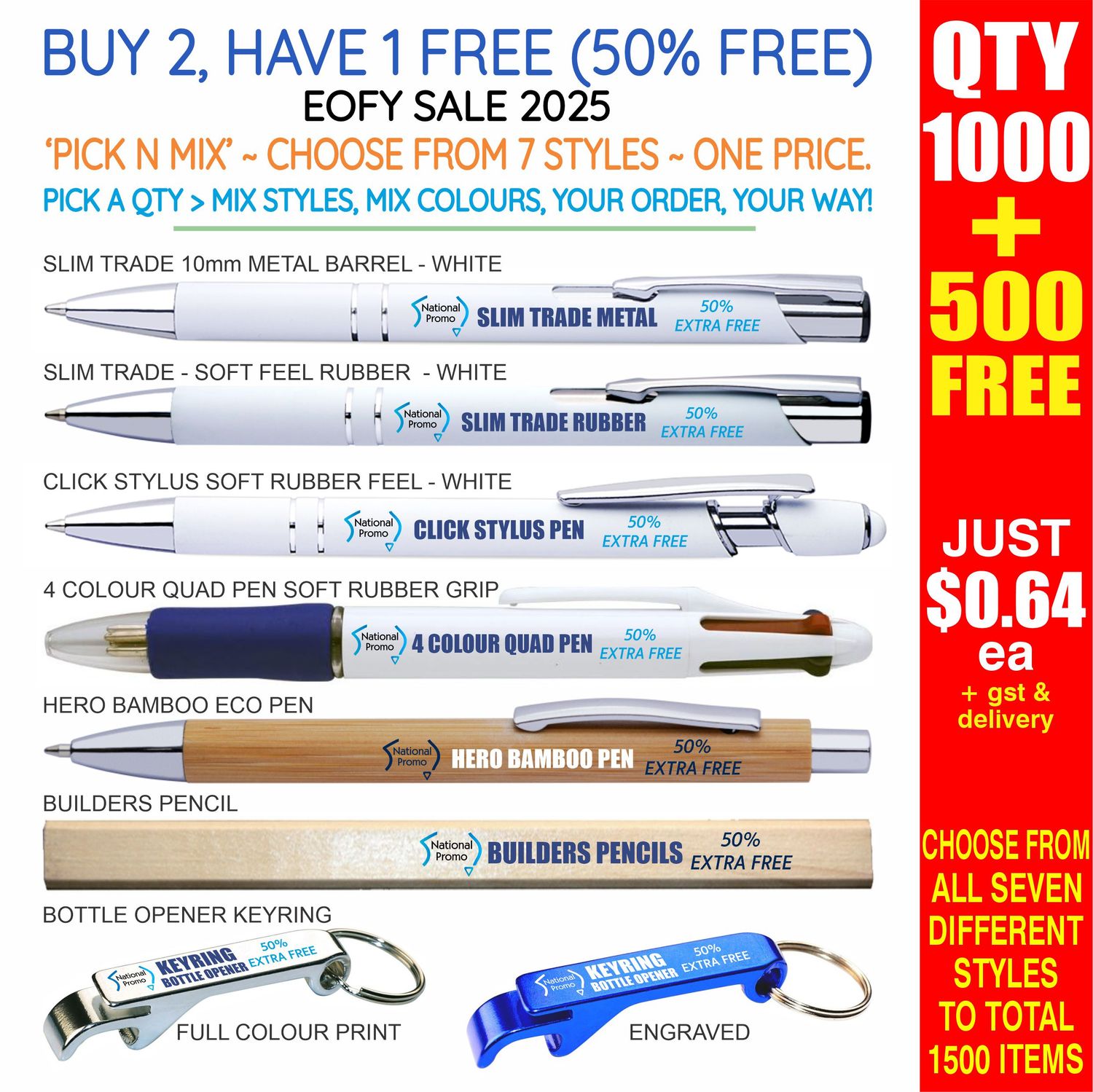QTY 1000 &gt; &#39;PICK N MIX&#39; 50% FREE DEAL EOFY25 SALE