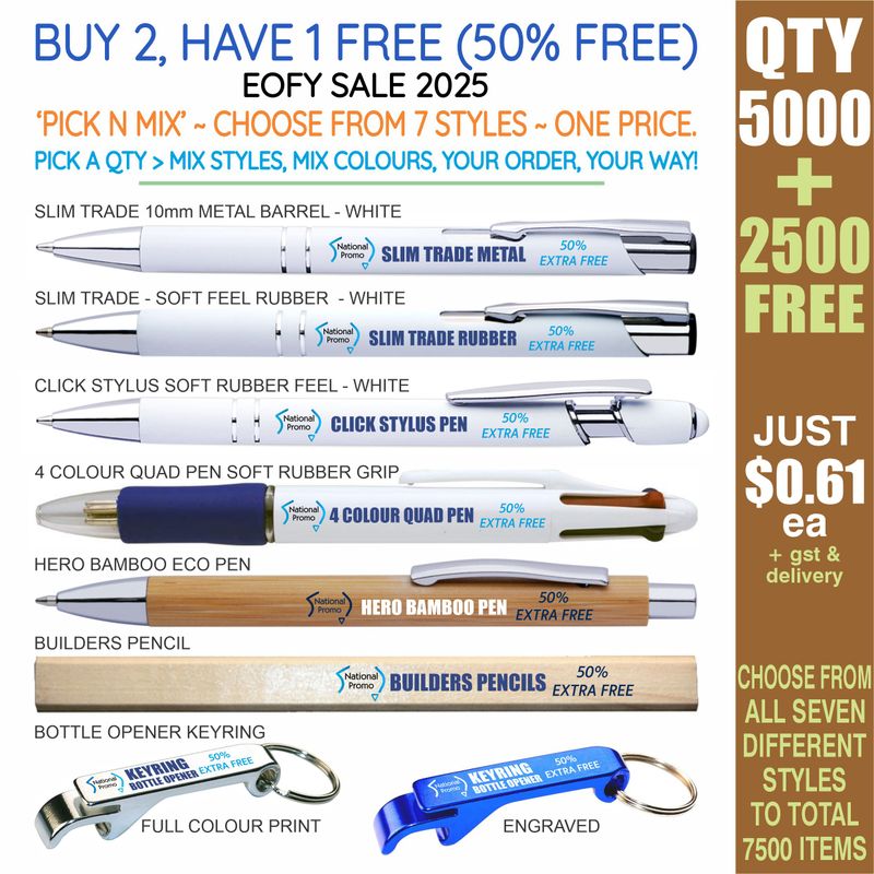 QTY 5000 &gt; &#39;PICK N MIX&#39; 50% FREE DEAL EOFY25 SALE
