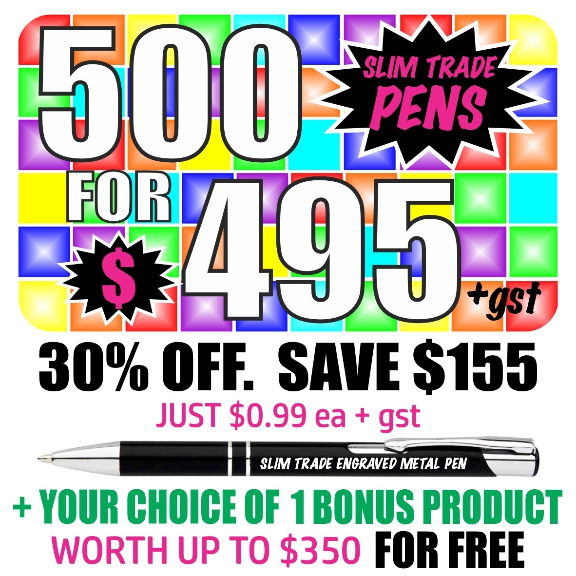 500 Slim Trade Pens with 'Bonus Product Offer' 500 Slim Trade Pens with 'Bonus Product Offer'