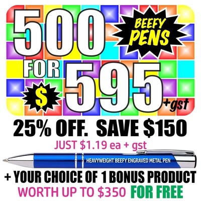 500 BEEFY Heavyweighted Metal Pens with 'Bonus Product Offer' 500 BEEFY Heavyweighted Metal Pens with 'Bonus Product Offer'