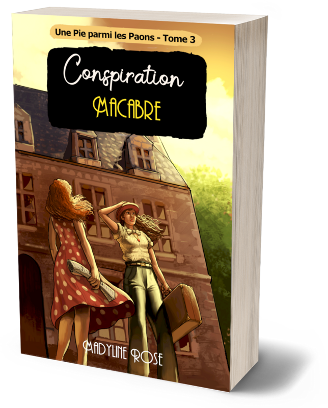 Conspiration Macabre  -  T3 - Une Pie parmi les Paons
