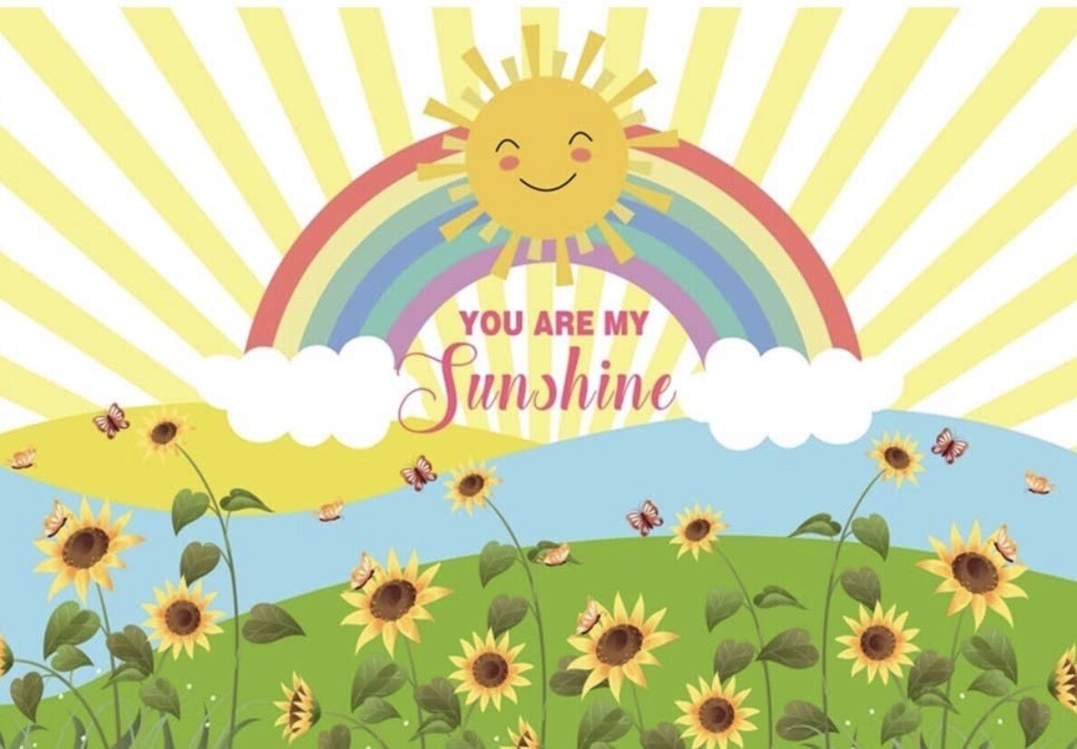 You Are My Sunshine Backdrop