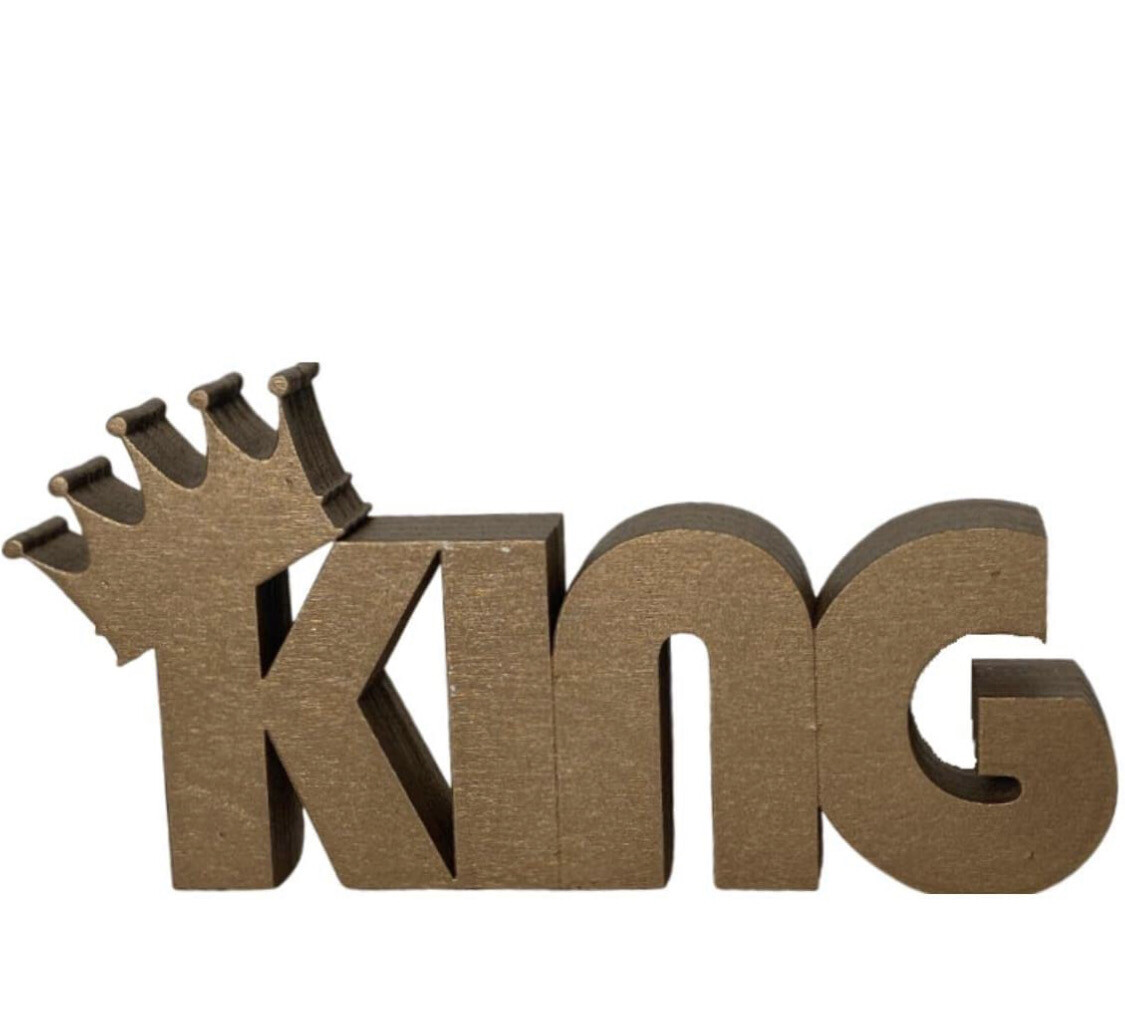 King with Crown Free Standing Word Sign