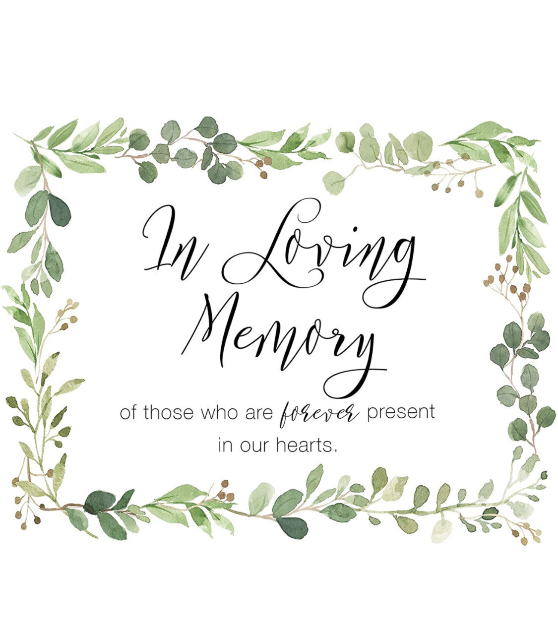 Framed In Memory of Loved Ones