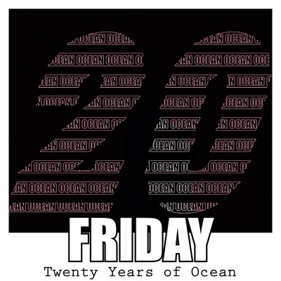 Ocean Friday 7th October 2022 (STRICTLY Entry before 10.30pm Ticket)