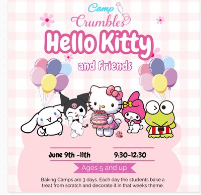 Camp Crumbles (Hello Kitty &amp; Friends June 9th-11th)
