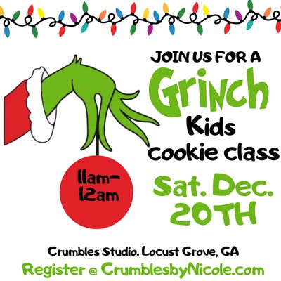 Grinch Kids Cookie Class 12.20.25 11am