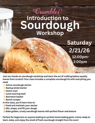 Sourdough Workshop 2/21/26