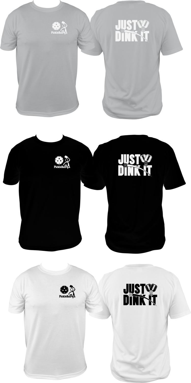 PICKLEBALL - JUST DINK IT- UNISEX COTTON /MOISTURE WICKING T-SHIRTS