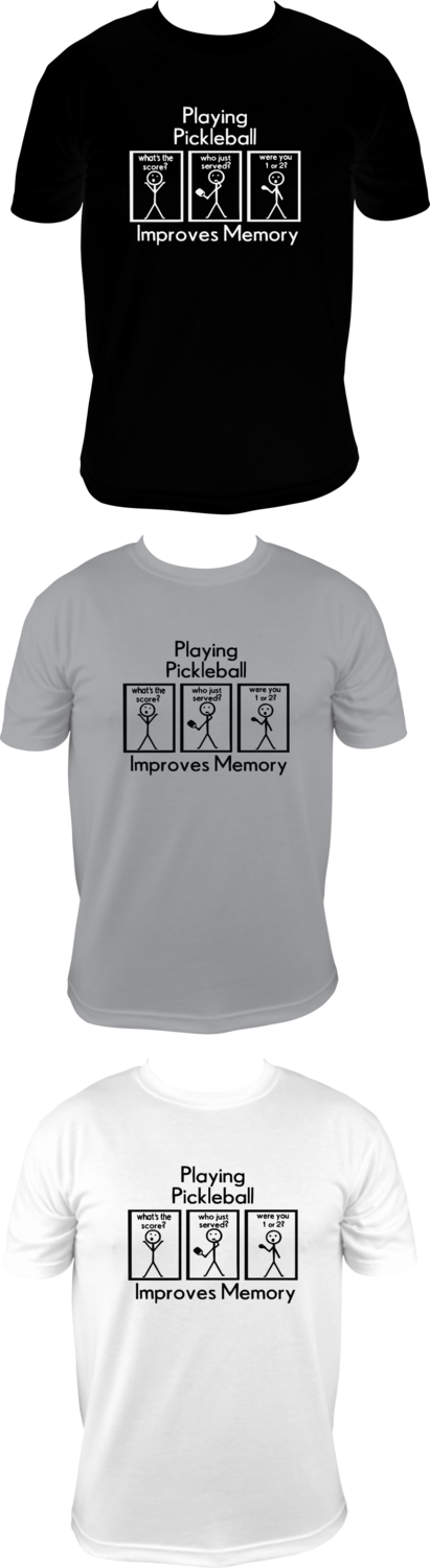 PICKLEBALL - IMPROVES MEMORY - UNISEX COTTON /MOISTURE WICKING T-SHIRTS