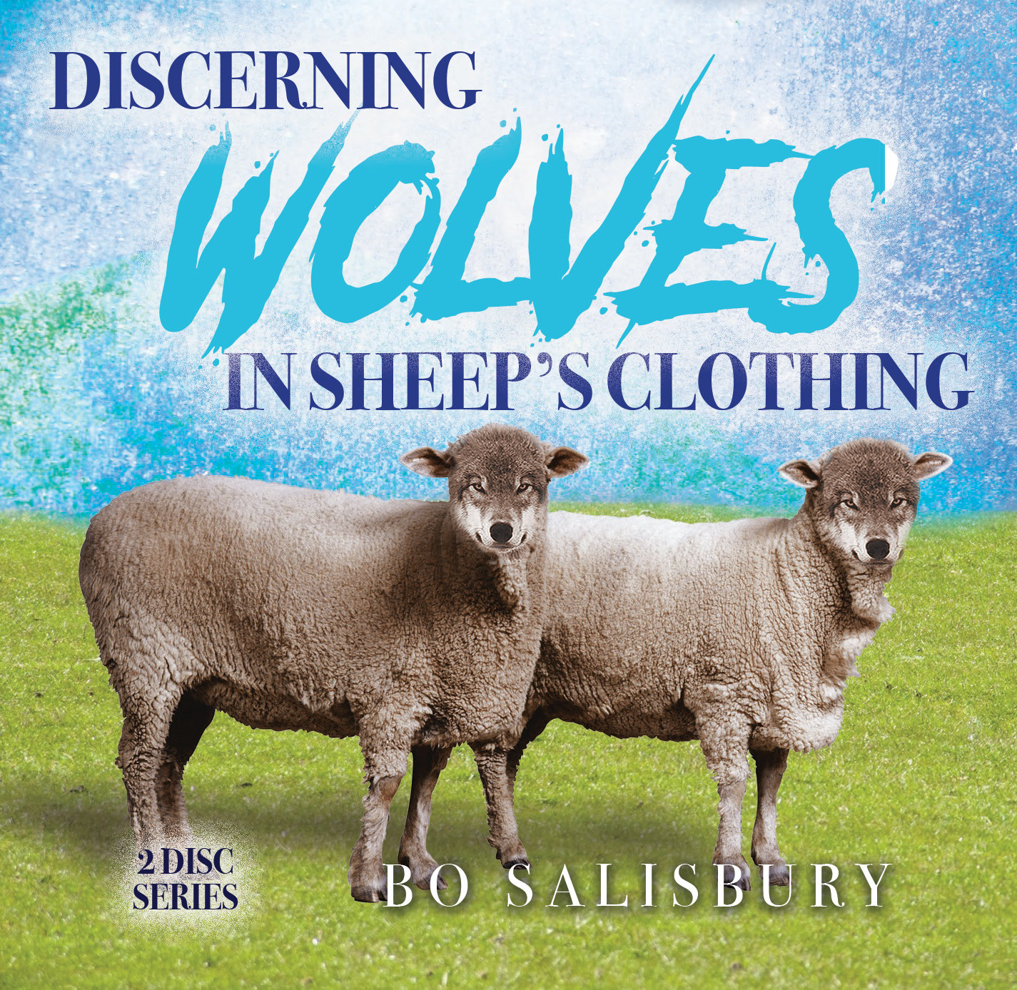 Discerning Wolves in Sheep’s Clothing (MP3 download)