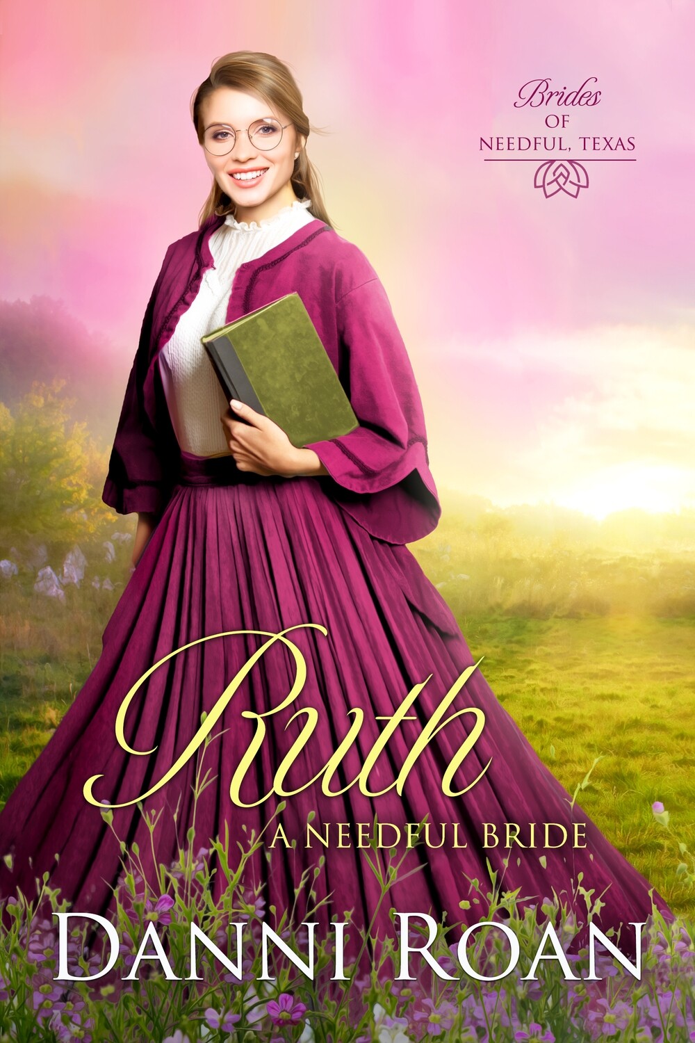 Ruth A Needful Bride