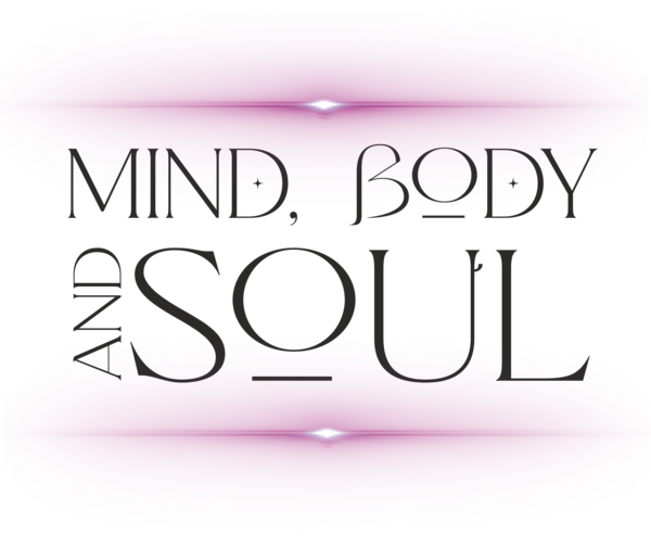 Mind, Body & Soul