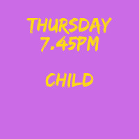 Thursday 7 December 2023, 7.45pm - Child