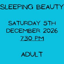 Saturday 5 December 2026, 7.30pm - Adult - 16 and over Saturday 5 December 2026, 7.30pm - Adult - 16 and over