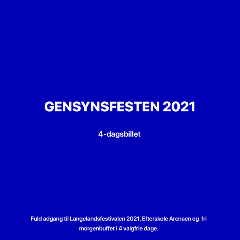 GENSYNSFESTEN 4-dagsbillet GENSYNSFESTEN 4-dagsbillet