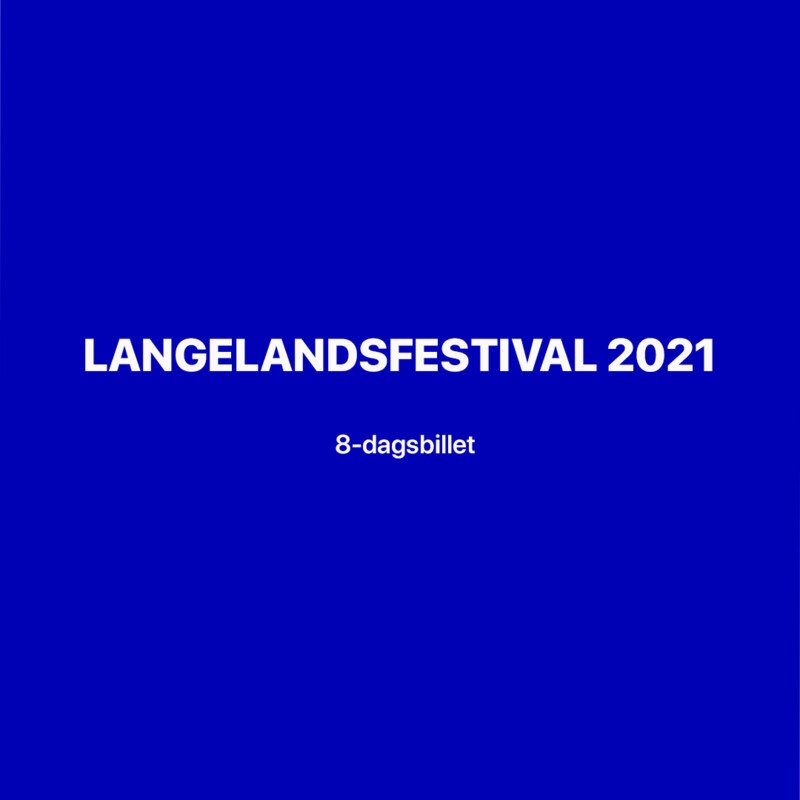 Langelandsfestival 8-dagsbillet Langelandsfestival 8-dagsbillet