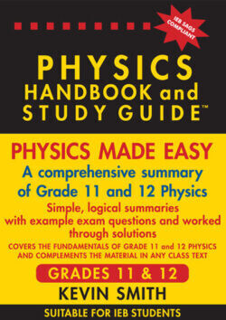 PHYSICS Handbook & Study Guide Gr 11 and 12
