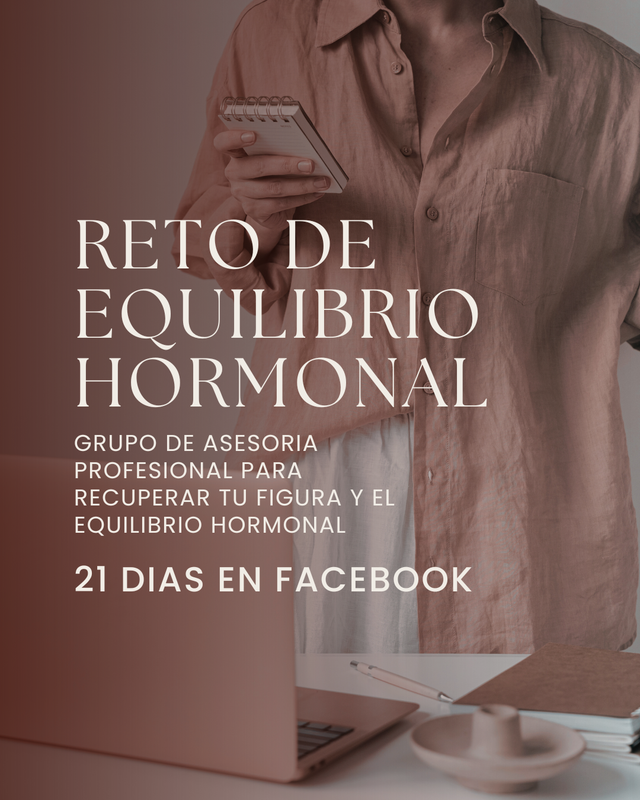 Reto de 21 dias - HORMONAS y DIETA MENTAL - Vol.3