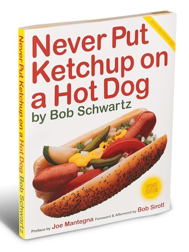 Never Put Ketchup on a Hot Dog