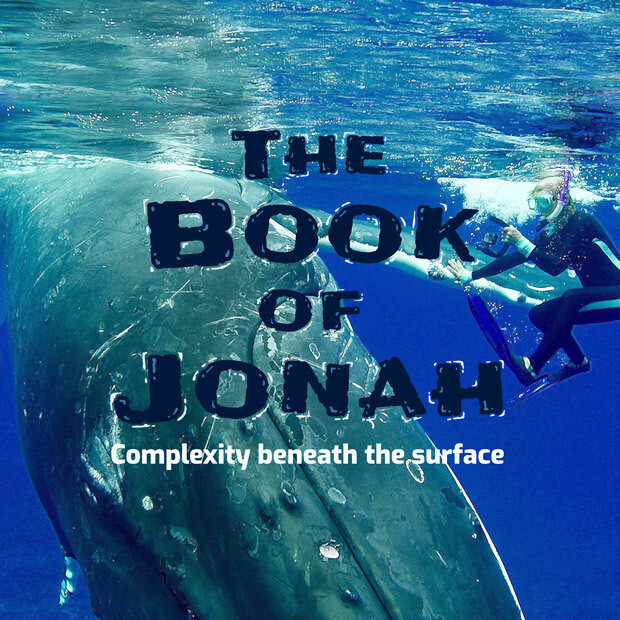 The Book of Jonah - Learn When You Like