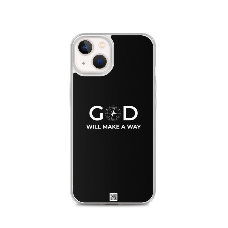 God Will Make A Way iPhone case