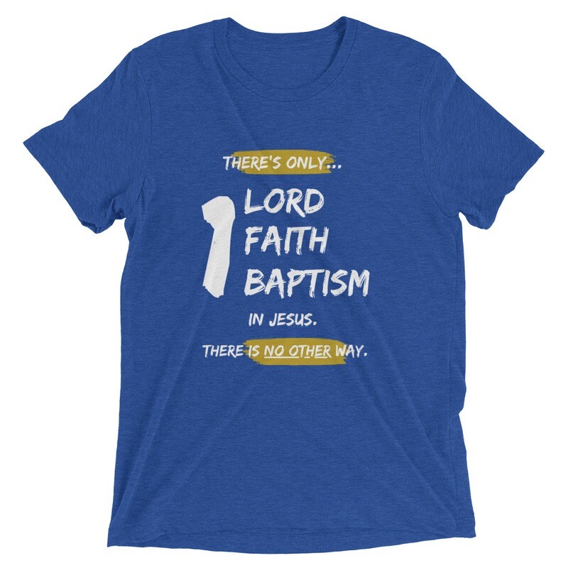 One Lord One Faith Short sleeve T-shirt

