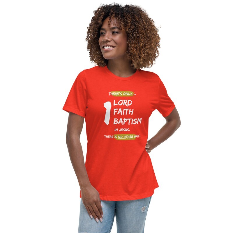Women&#39;s One Lord One Faith Relaxed T-Shirt Music Bundle