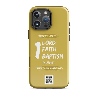 One Lord One Faith Tough Case for iPhone