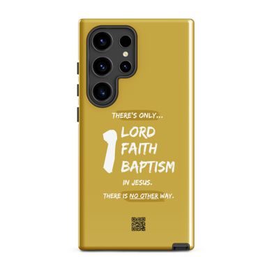 One Lord One Faith Samsung case
