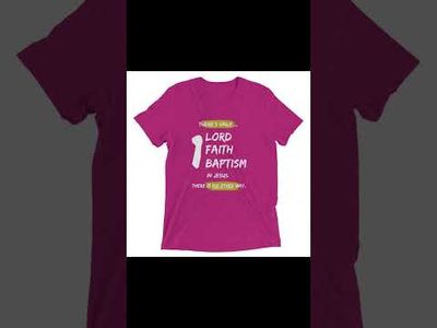One Lord One Faith Short sleeve T-shirt