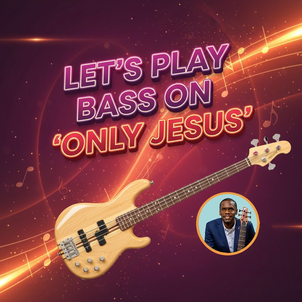 Let’s Play Bass on “Only Jesus” by The McKains | Instructional Video Course | - Download Let’s Play Bass on “Only Jesus” by The McKains | Instructional Video Course