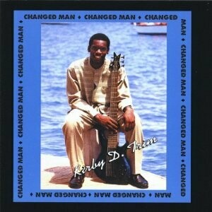 Changed Man music album by Kirby D. Trim - CD Changed Man music album