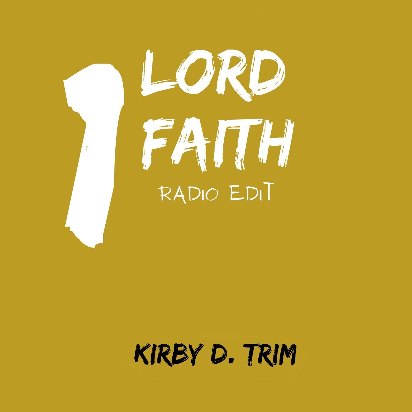 One Lord One Faith MultiTrack Audio Stems @ 78bpm by Kirby D. Trim One Lord One Faith multitrack
