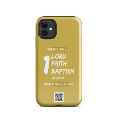 One Lord One Faith Tough Case for iPhone® 11-17