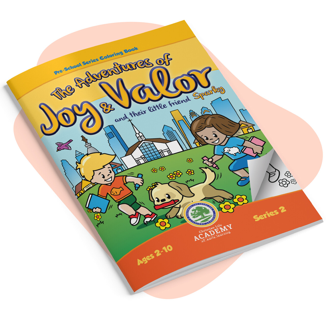 The Adventures of Joy & Valor and Their Little Friend Sparky Coloring Book