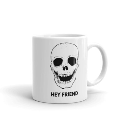Hey Friend Skull Mug