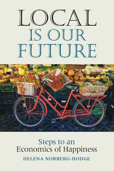 Local is Our Future - paperback