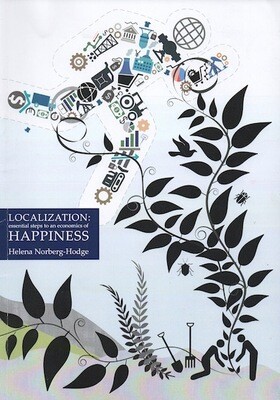 Localization: Essential Steps to an Economics of Happiness - booklet