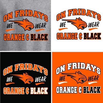 On Fridays, We Wear Orange &amp; Black